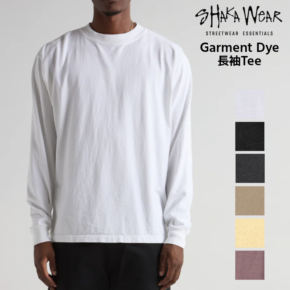 SHAKA WEAR (シャカウェア) 長袖Tシャツ ガーメントダイ Garment
